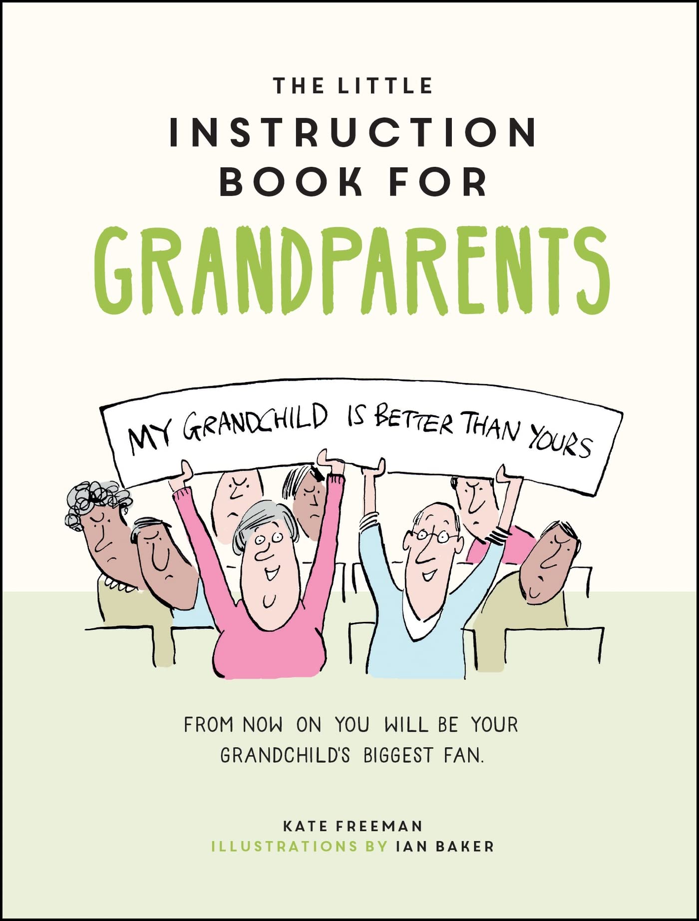 The Little Instruction Book for Grandparents Social Sciences