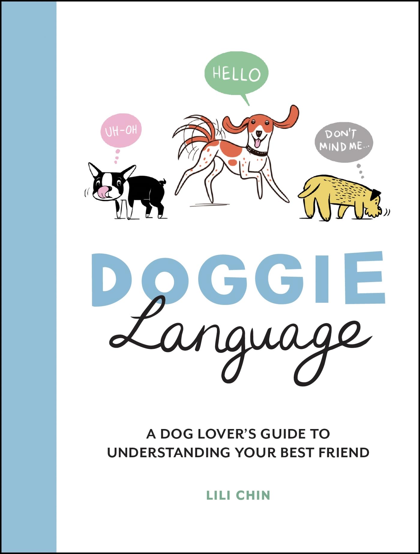 Doggie Language Lifestyle
