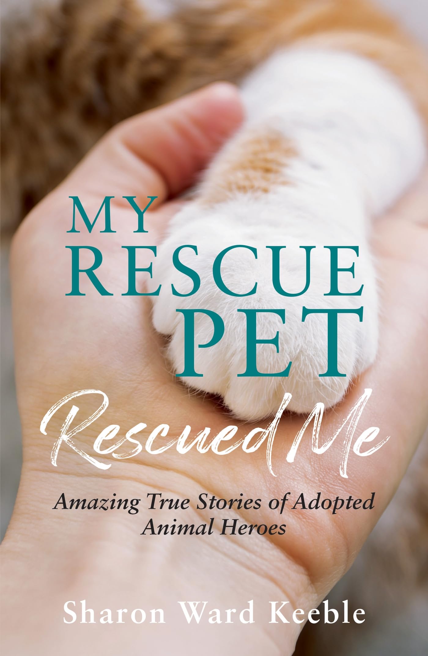 My Rescue Pet Rescued Me Social Sciences