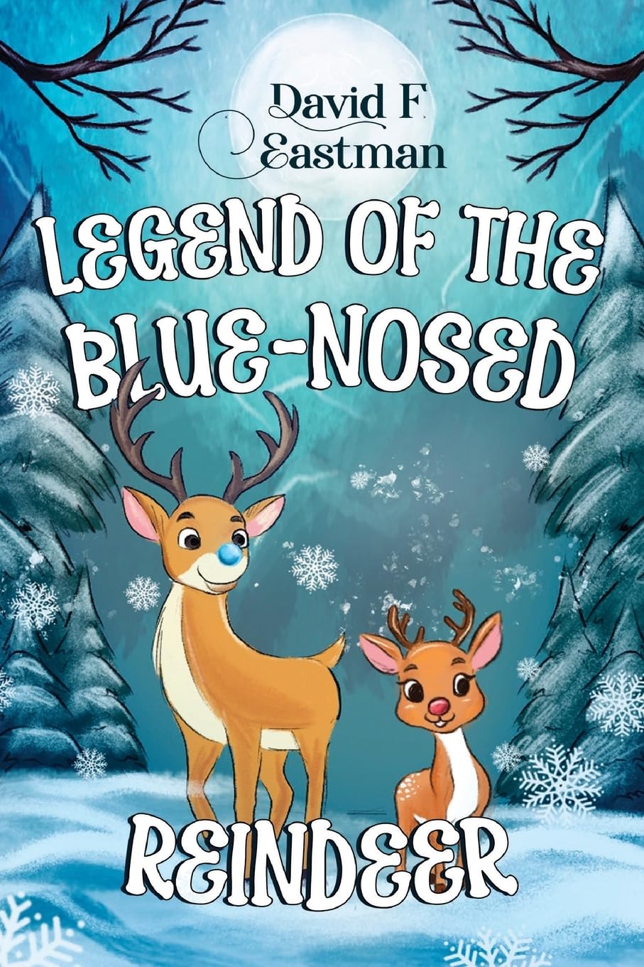Legend of the Blue-Nosed Reindeer Novels & Short Stories