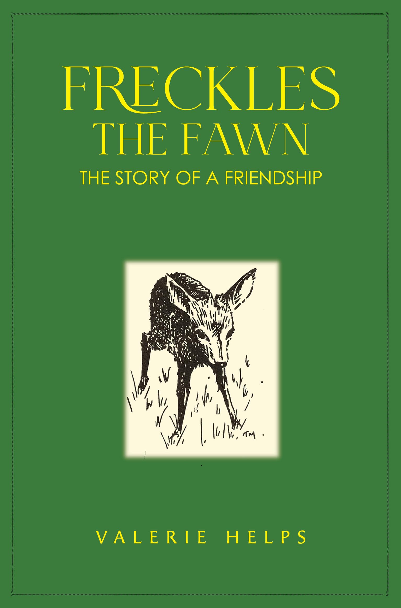 Freckles the Fawn - The Story of a Friendship Young adult books