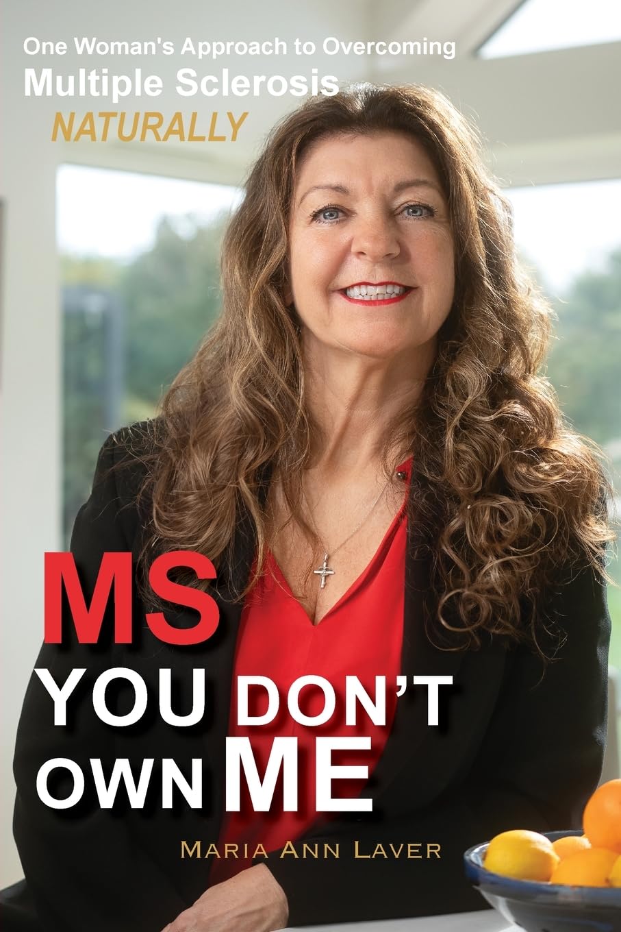 MS You Don't Own Me Medicine