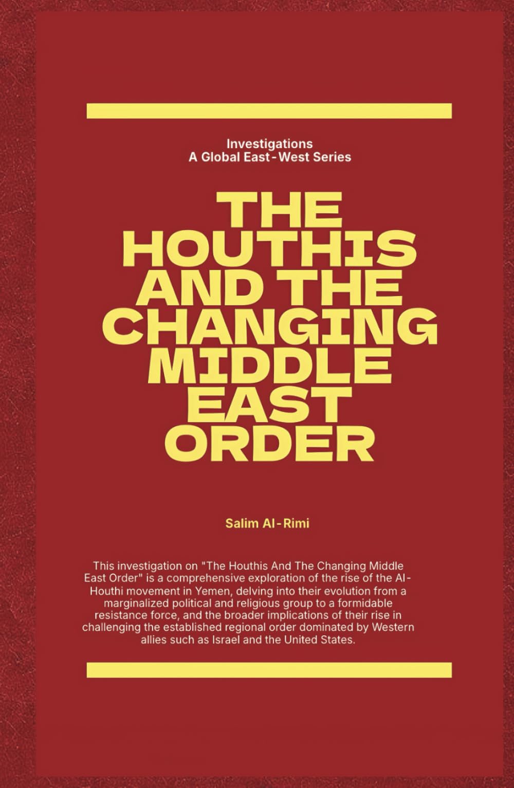 The Houthis and the Changing Middle East Order book