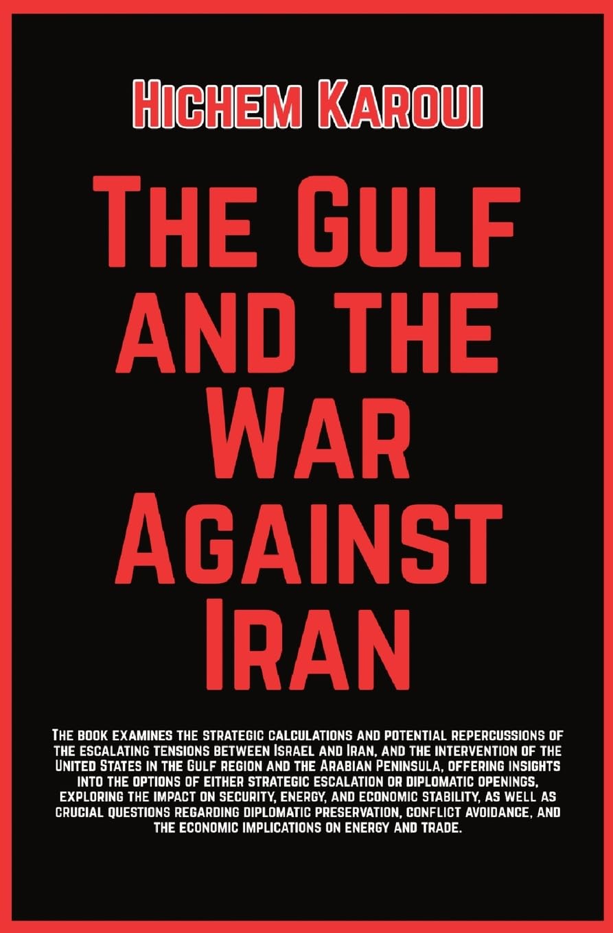The Gulf And The War Against Iran Law
