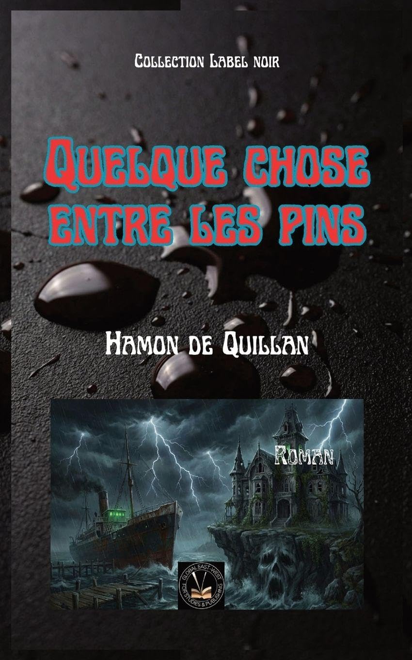 Quelque chose entre les pins (Collection Label Noir) Contemporary literature