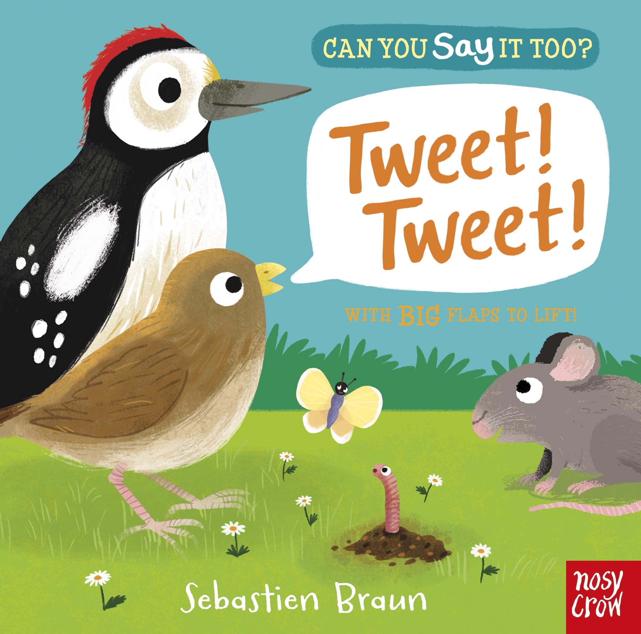 Can You Say It Too? Tweet! Tweet!: With BIG Flaps to Lift! Tiptoi & Games
