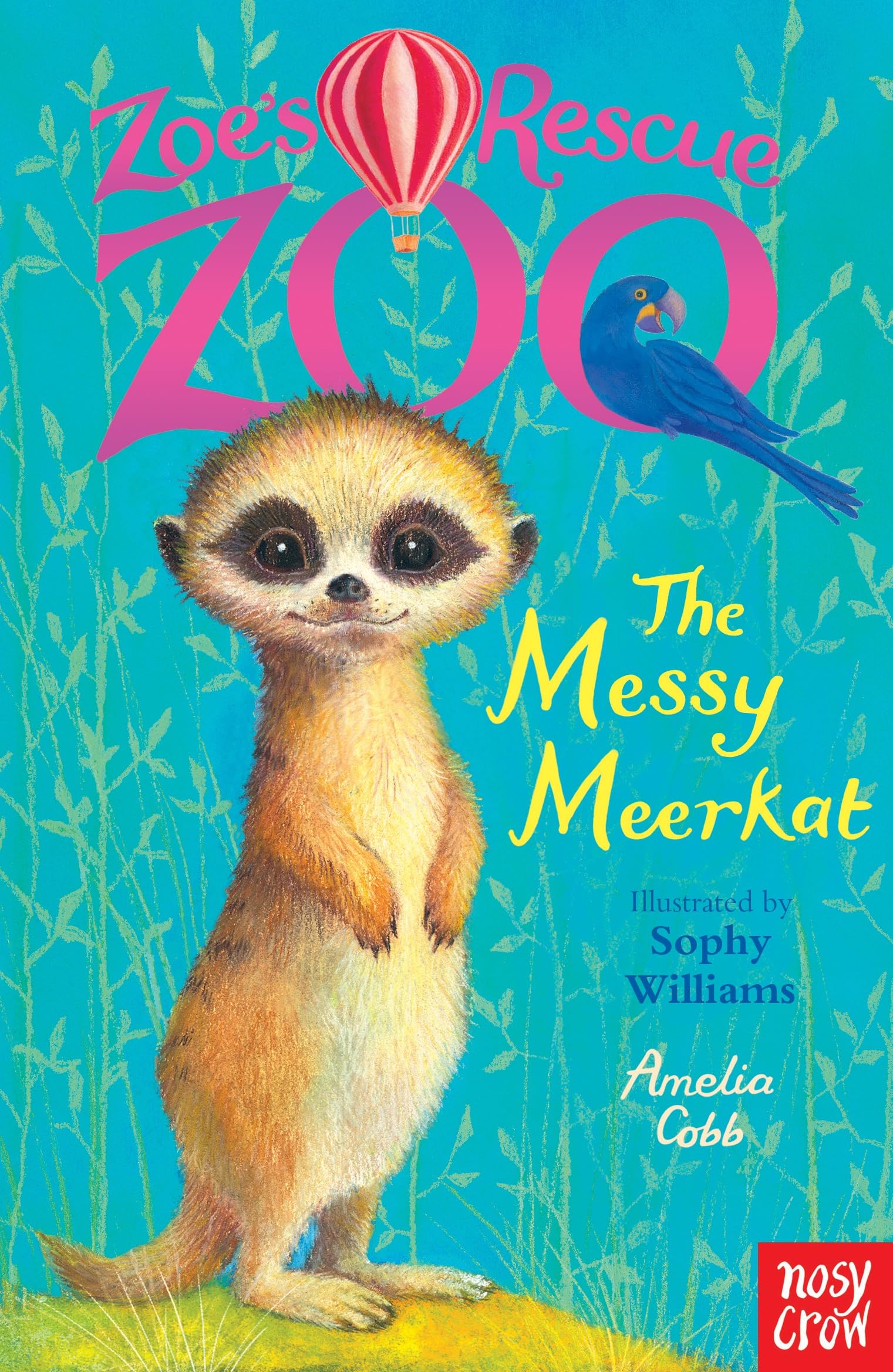 Zoe's Rescue Zoo: The Messy Meerkat Novels & Short Stories