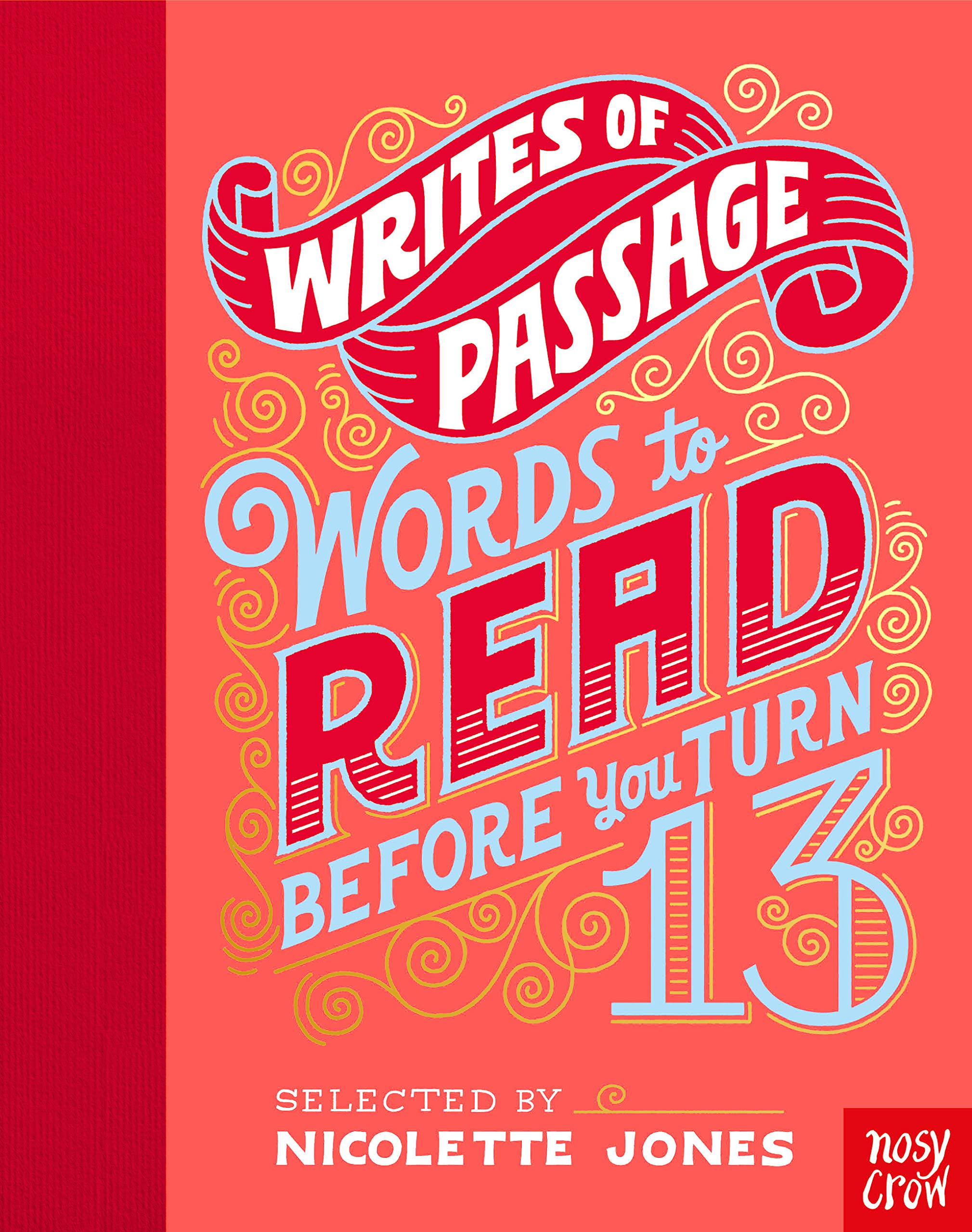 Writes of Passage: Words To Read Before You Turn 13 Poetry