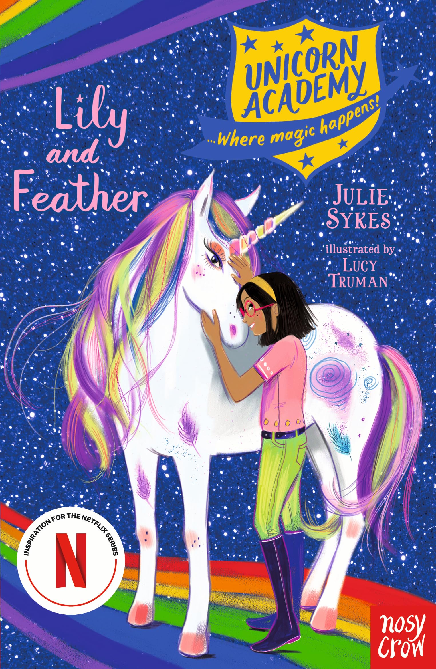 Unicorn Academy: Lily and Feather Non-fiction