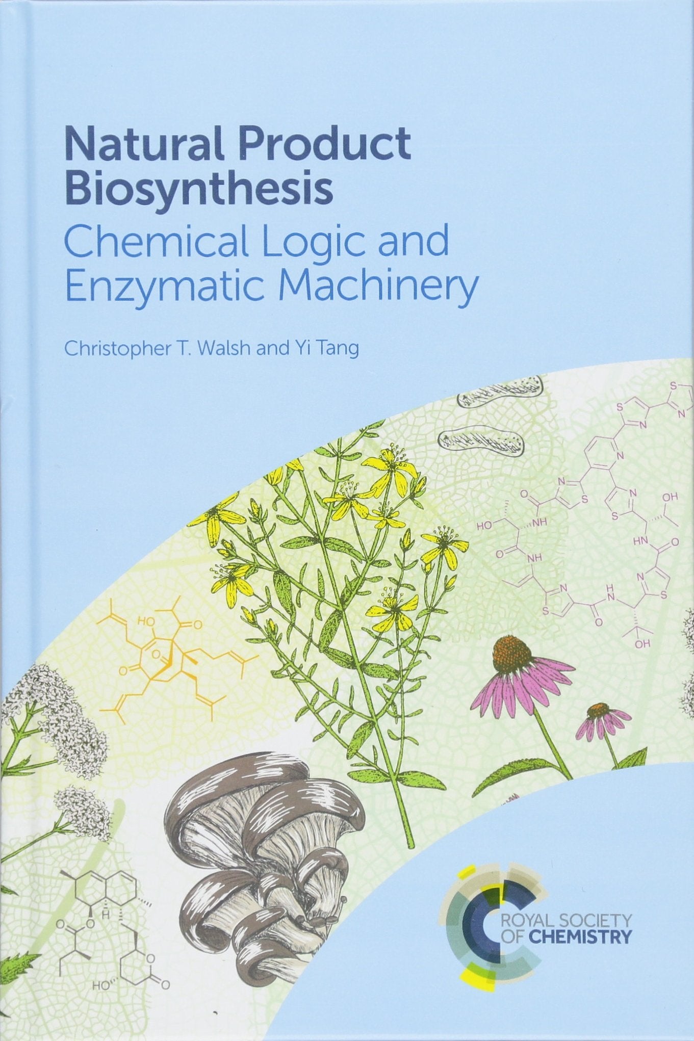Natural Product Biosynthesis: Chemical Logic and Enzymatic Machinery Business & Technology