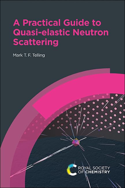 Practical Guide to Quasi-Elastic Neutron Scattering Learning & Reference