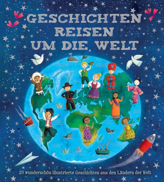 Geschichten reisen um die Welt Children's books