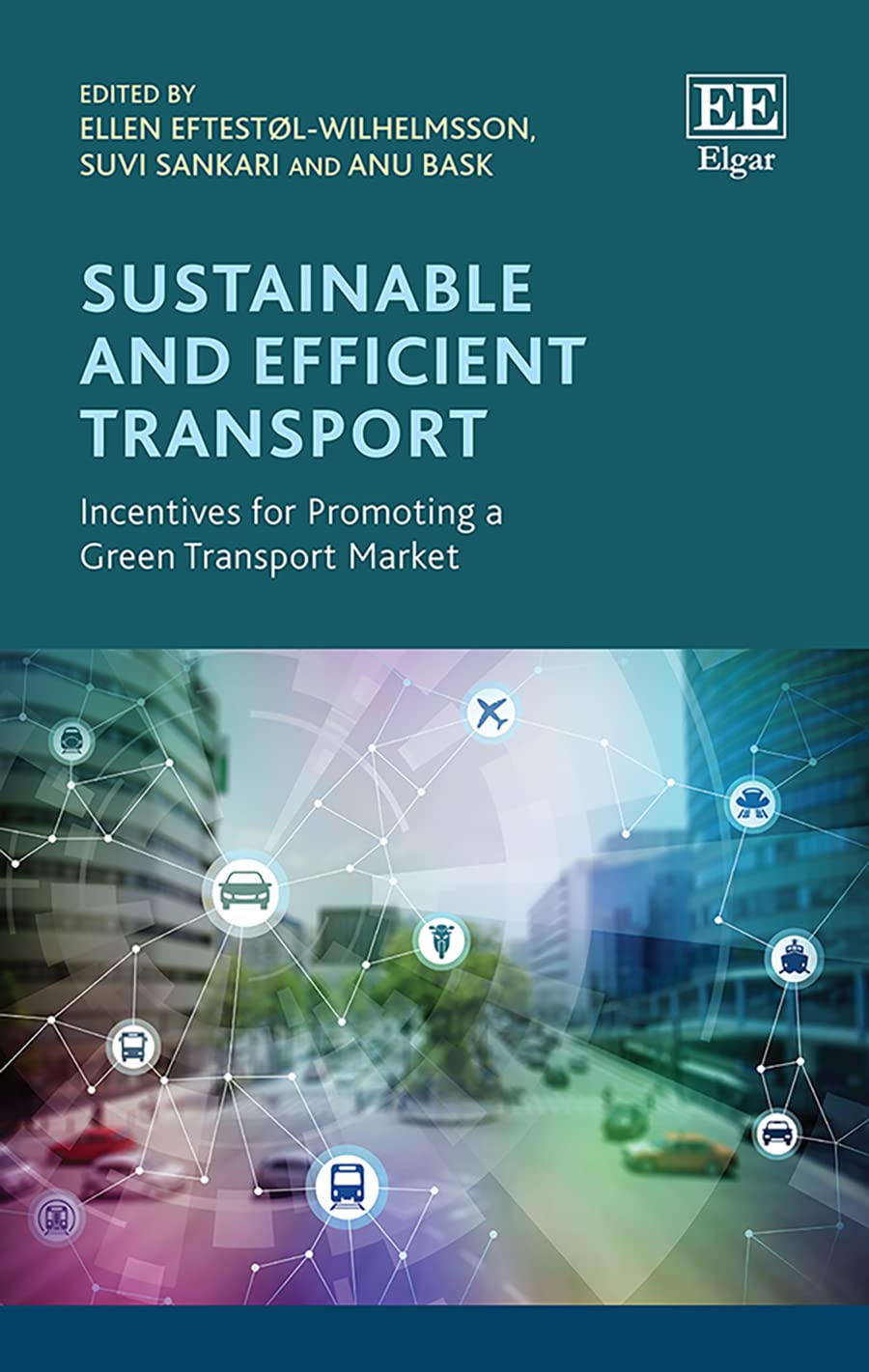 Sustainable and Efficient Transport: Incentives for Promoting a Green Transport Market Law