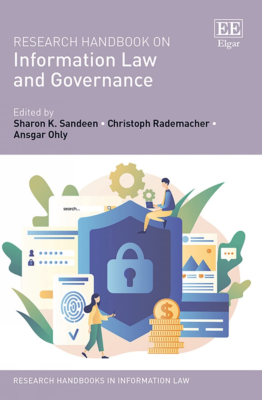 Research Handbook on Information Law and Governance (Research Handbooks in Information Law) Law