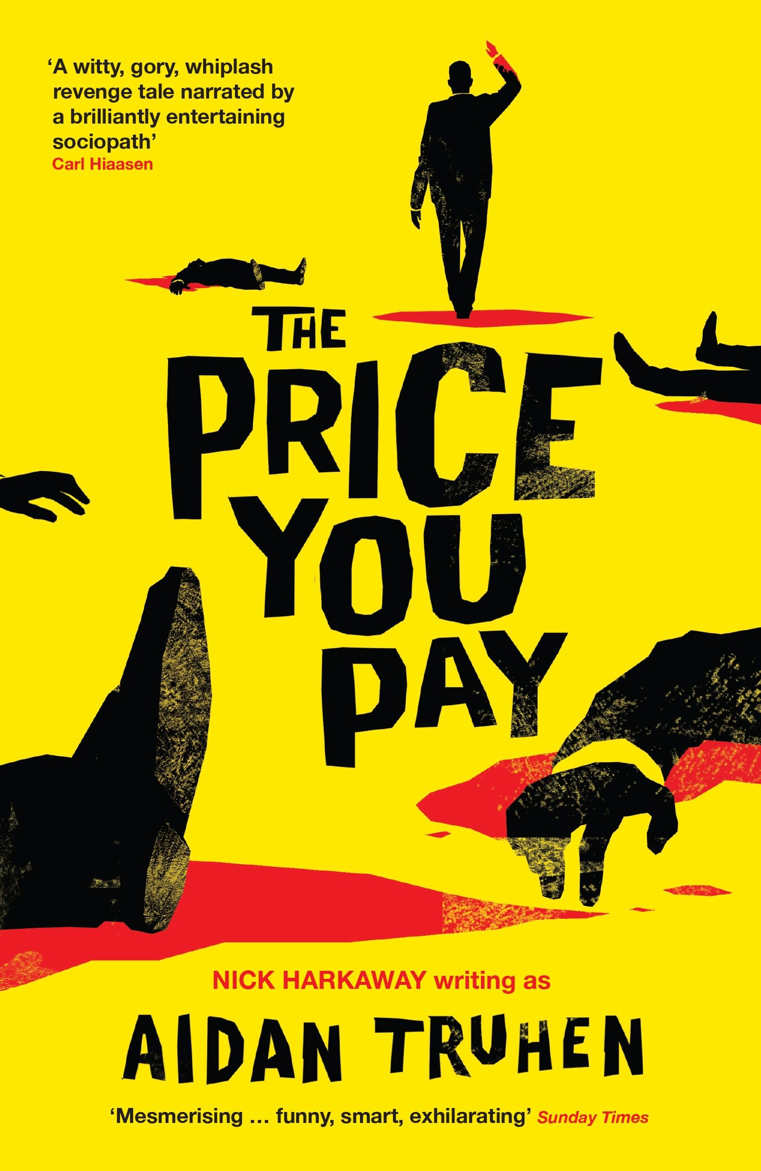 The Price You Pay: Aidan Truhen Contemporary literature