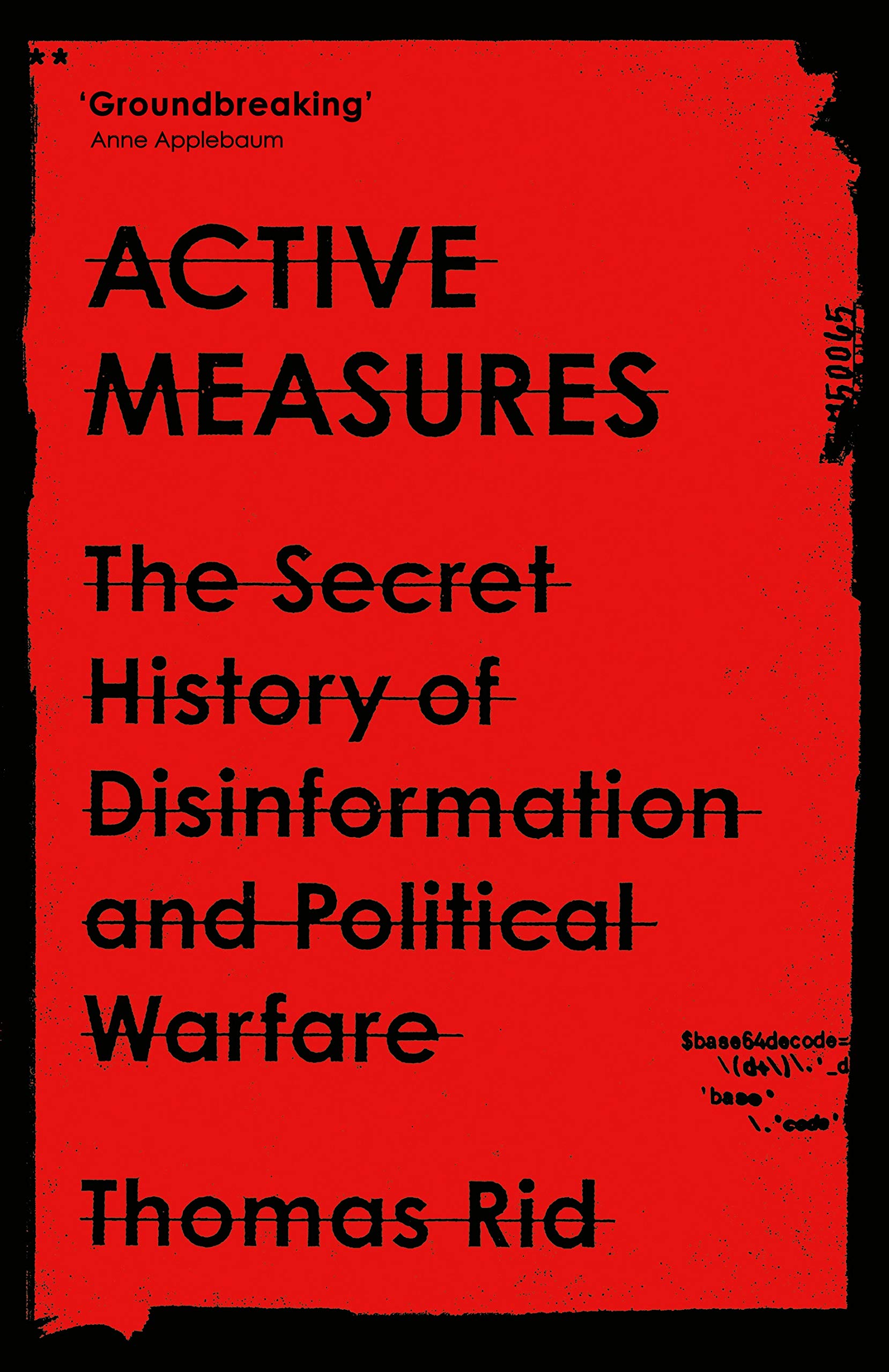 Active Measures: The Secret History of Disinformation and Political Warfare Social Sciences