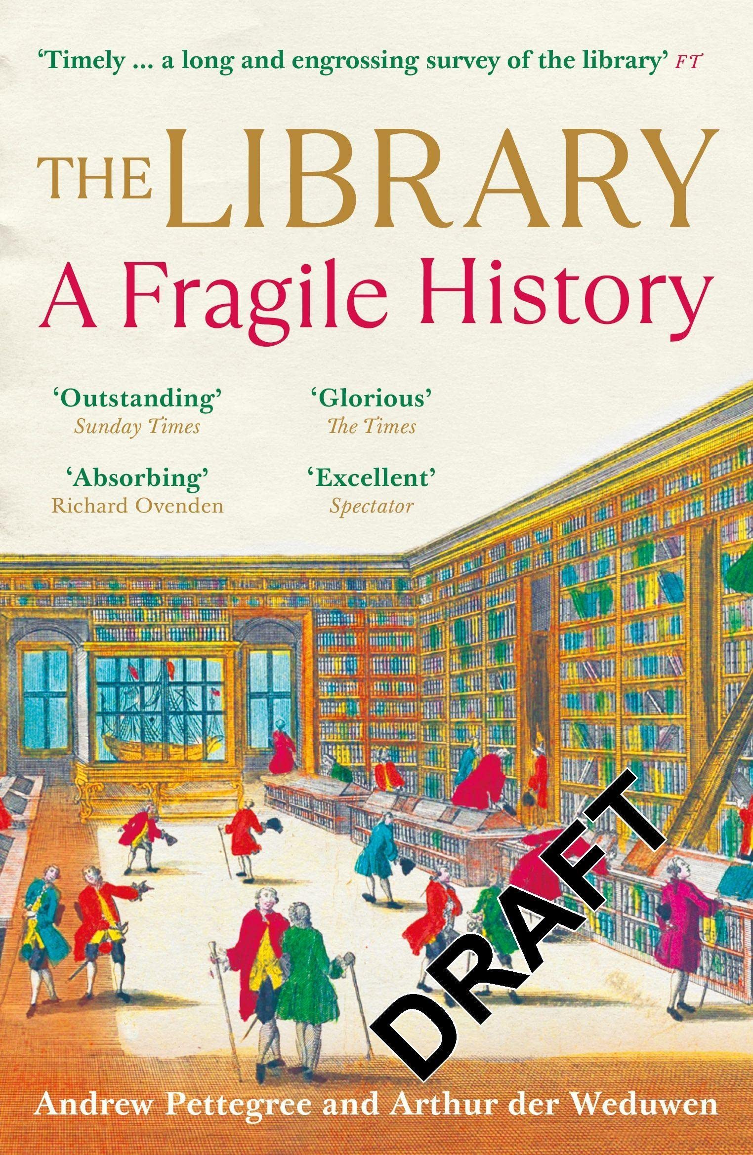 The Library: A Fragile History Social Sciences