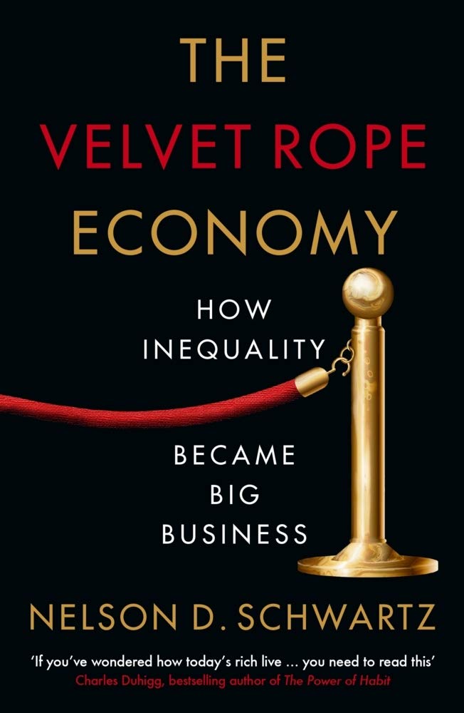 The Velvet Rope Economy: How Inequality Became Big Business Law