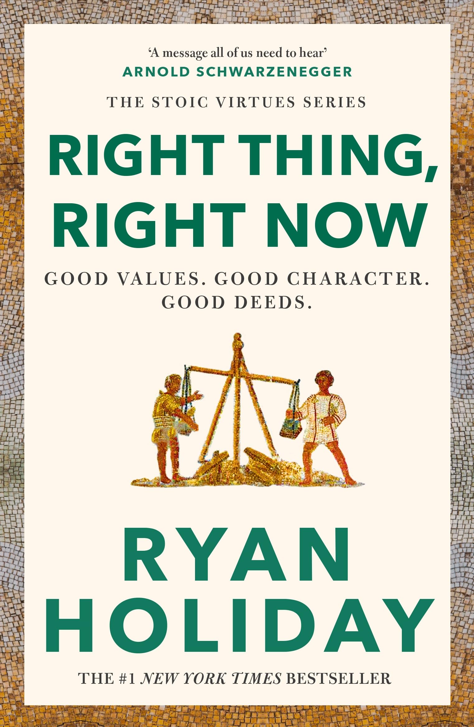 Right Thing, Right Now: THE #1 NEW YORK TIMES BESTSELLER Philosophy