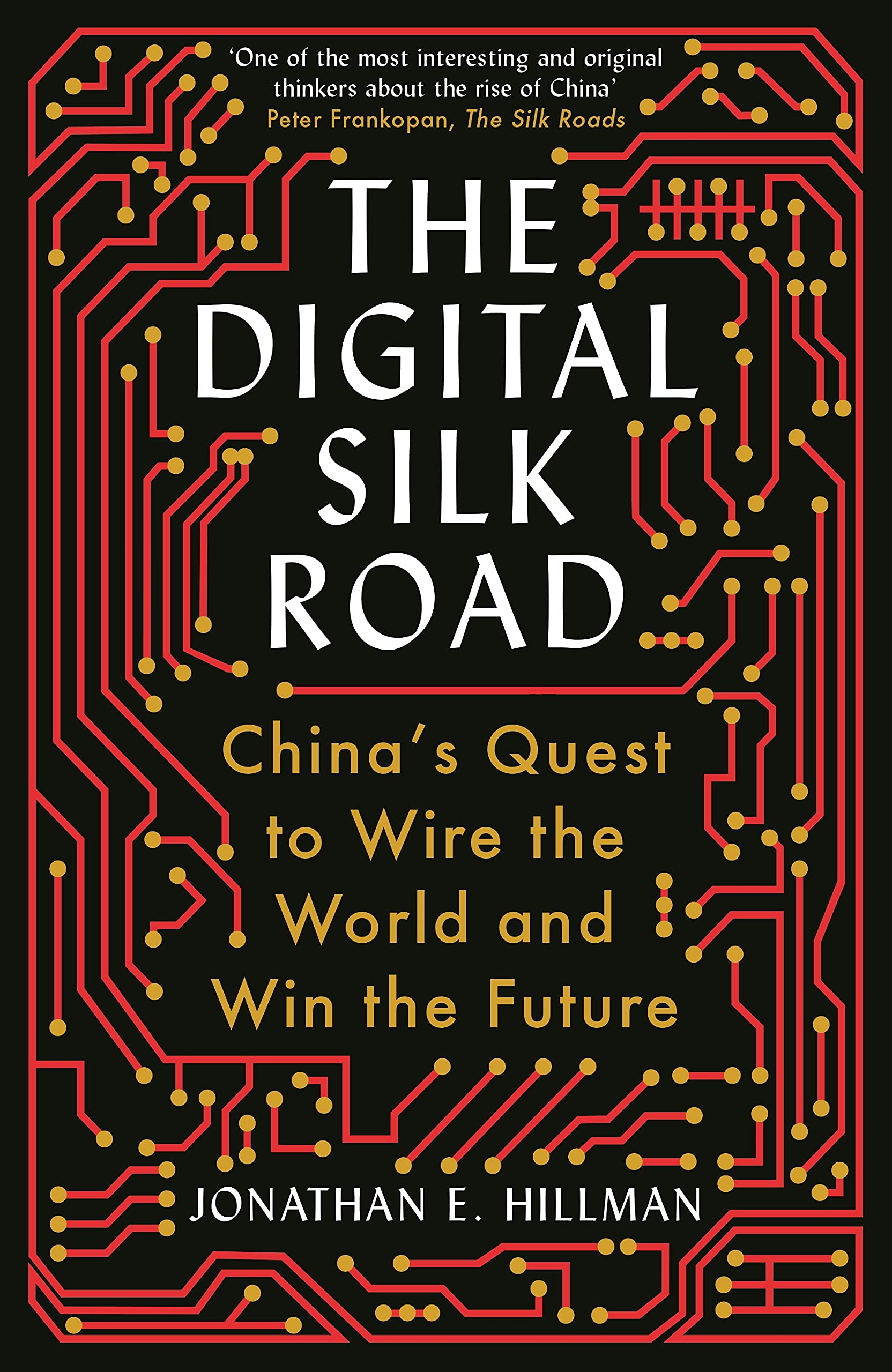 The Digital Silk Road Business, Finance & Career