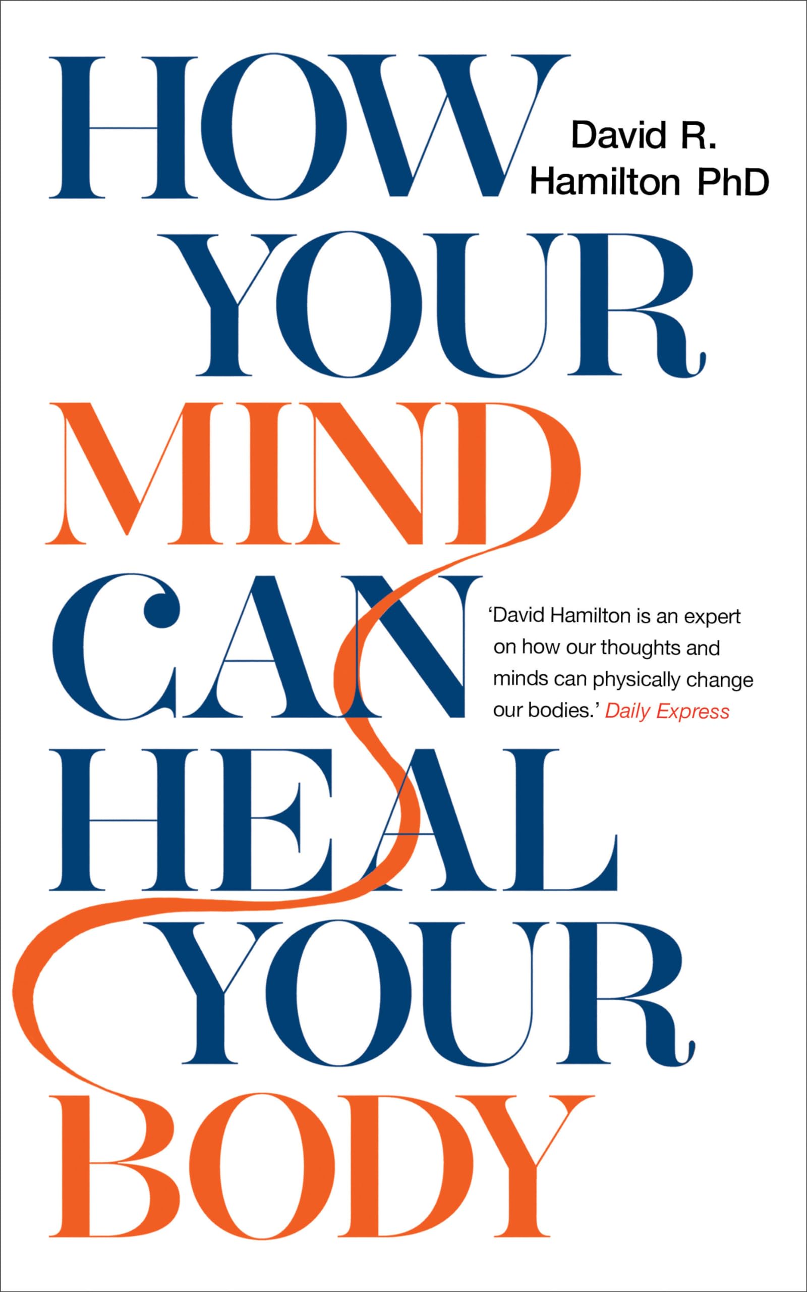 How Your Mind Can Heal Your Body Health, Nutrition & Fitness Books