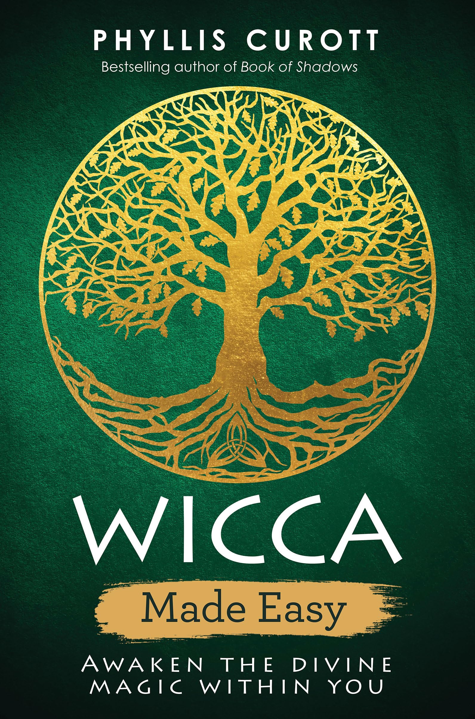 Wicca Made Easy: Awaken the Divine Magic Within You Business, Finance & Career