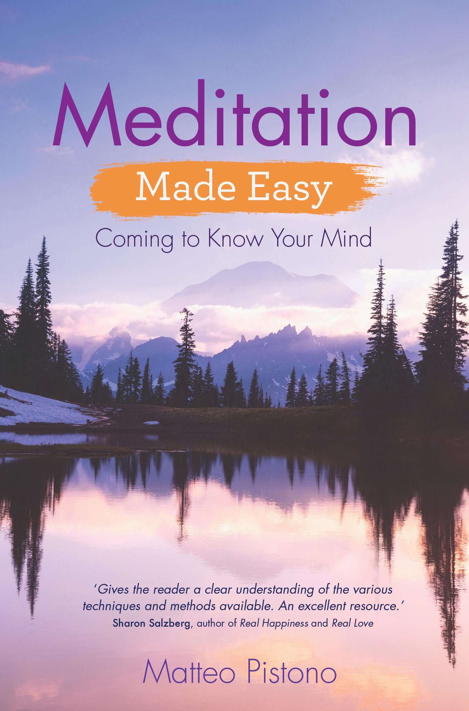 Meditation Made Easy: Coming to Know Your Mind Lifestyle