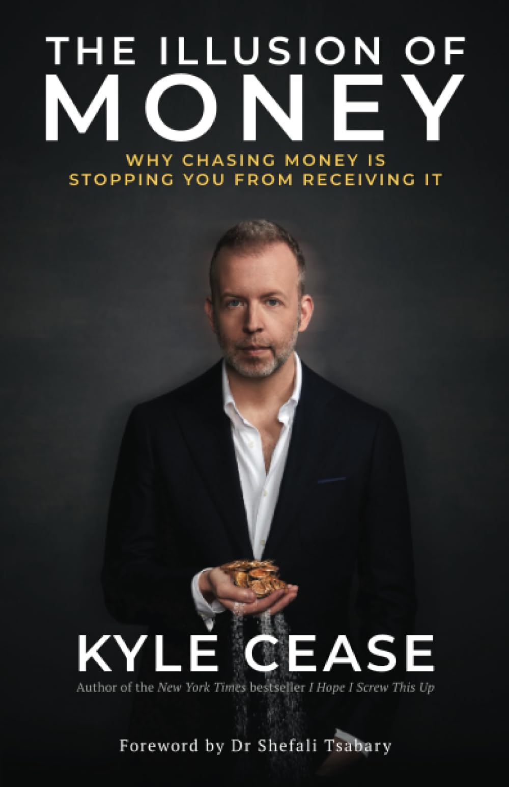 The Illusion of Money Business, Finance & Career