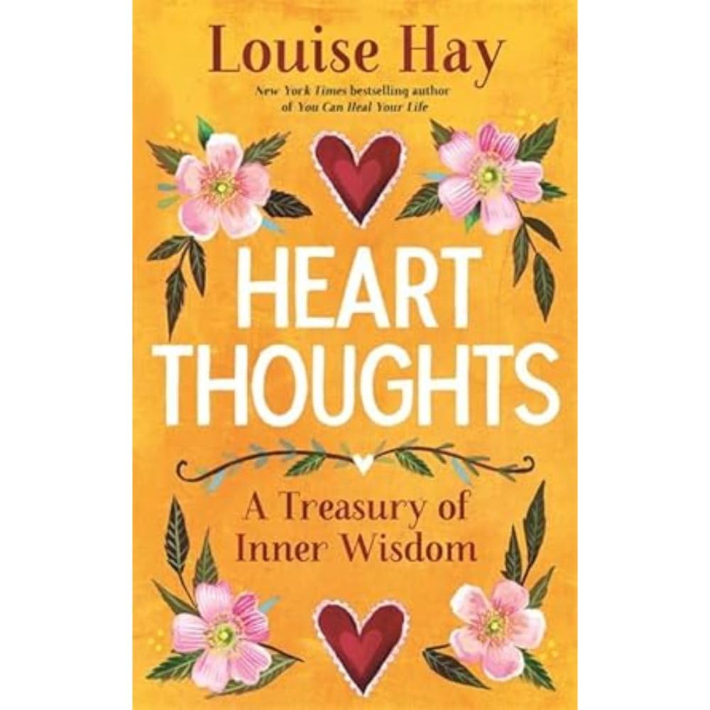 Heart Thoughts: A Treasury of Inner Wisdom Lifestyle