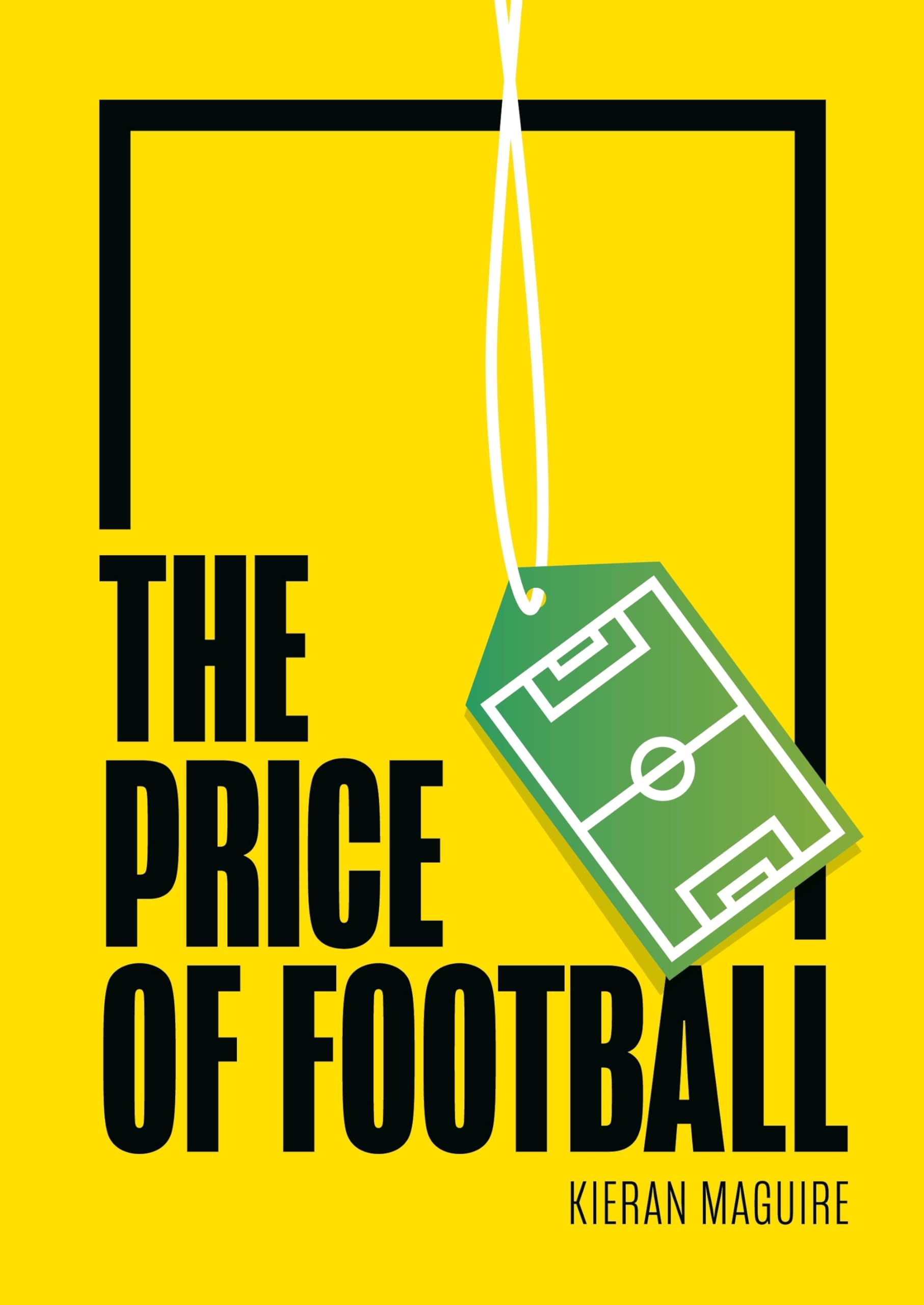 The Price of Football: Understanding Football Club Finance Business, Finance & Career