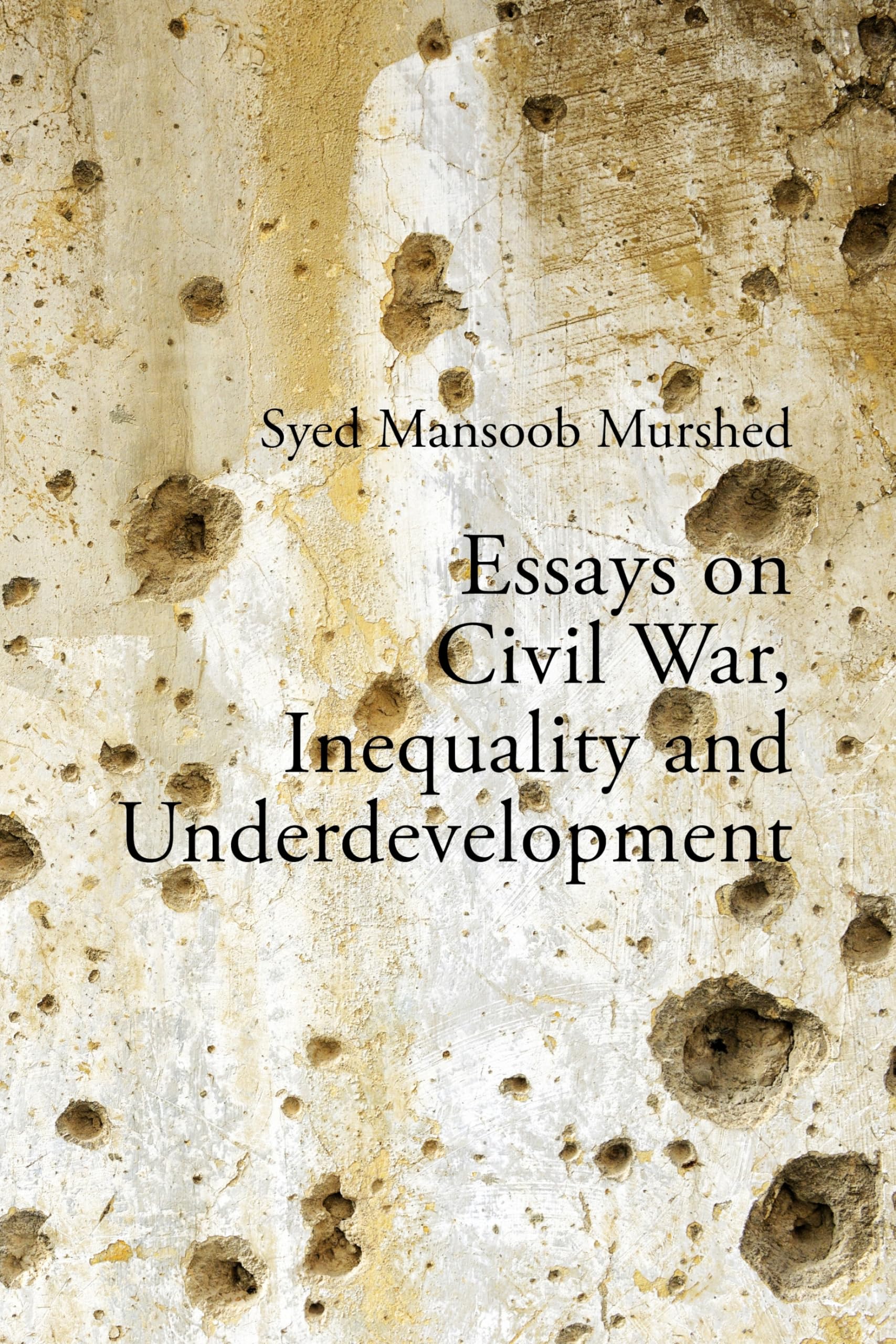Essays on Civil War, Inequality and Underdevelopment Business, Finance & Career