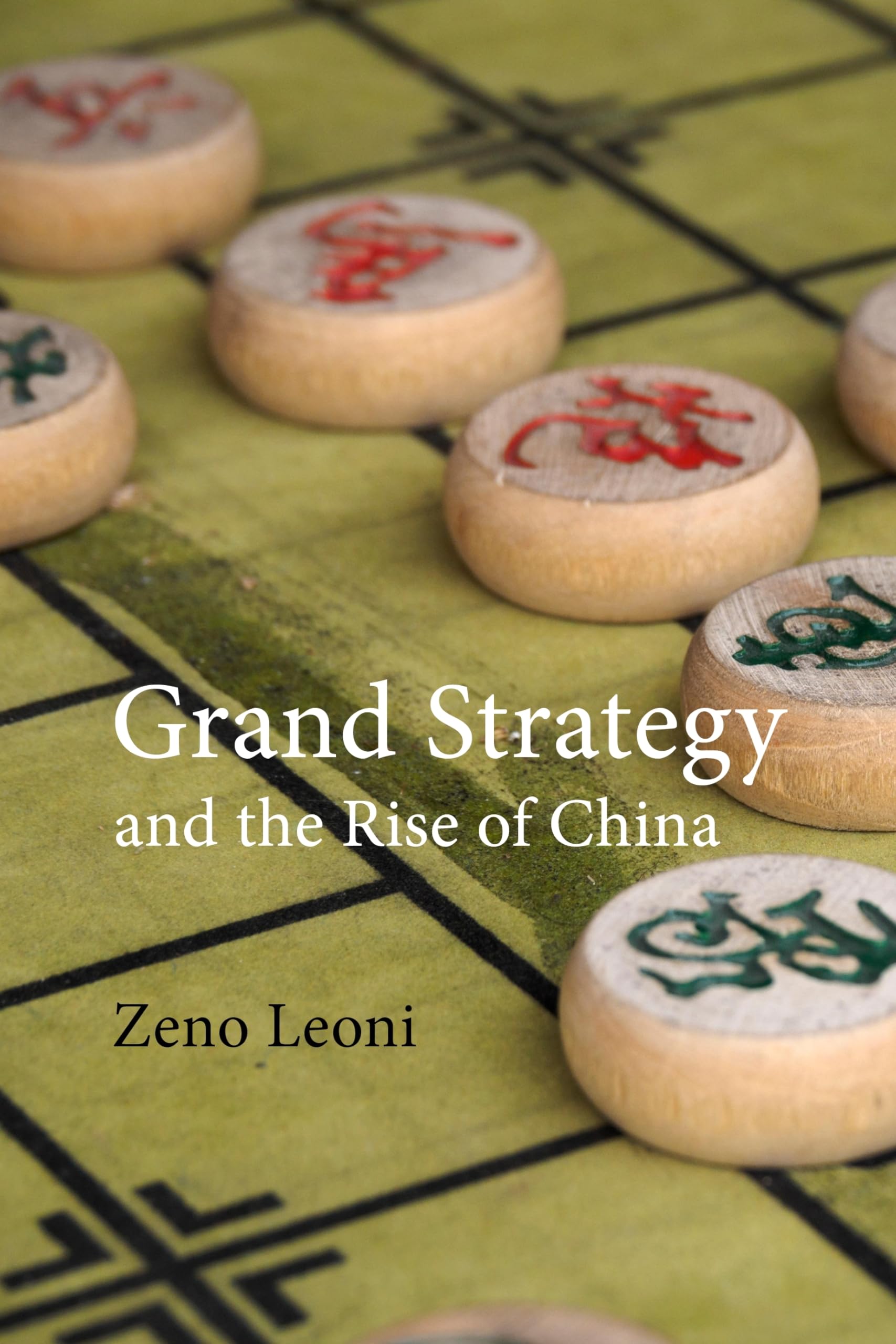 Grand Strategy and the Rise of China: Made in America (Business With China) Business, Finance & Career