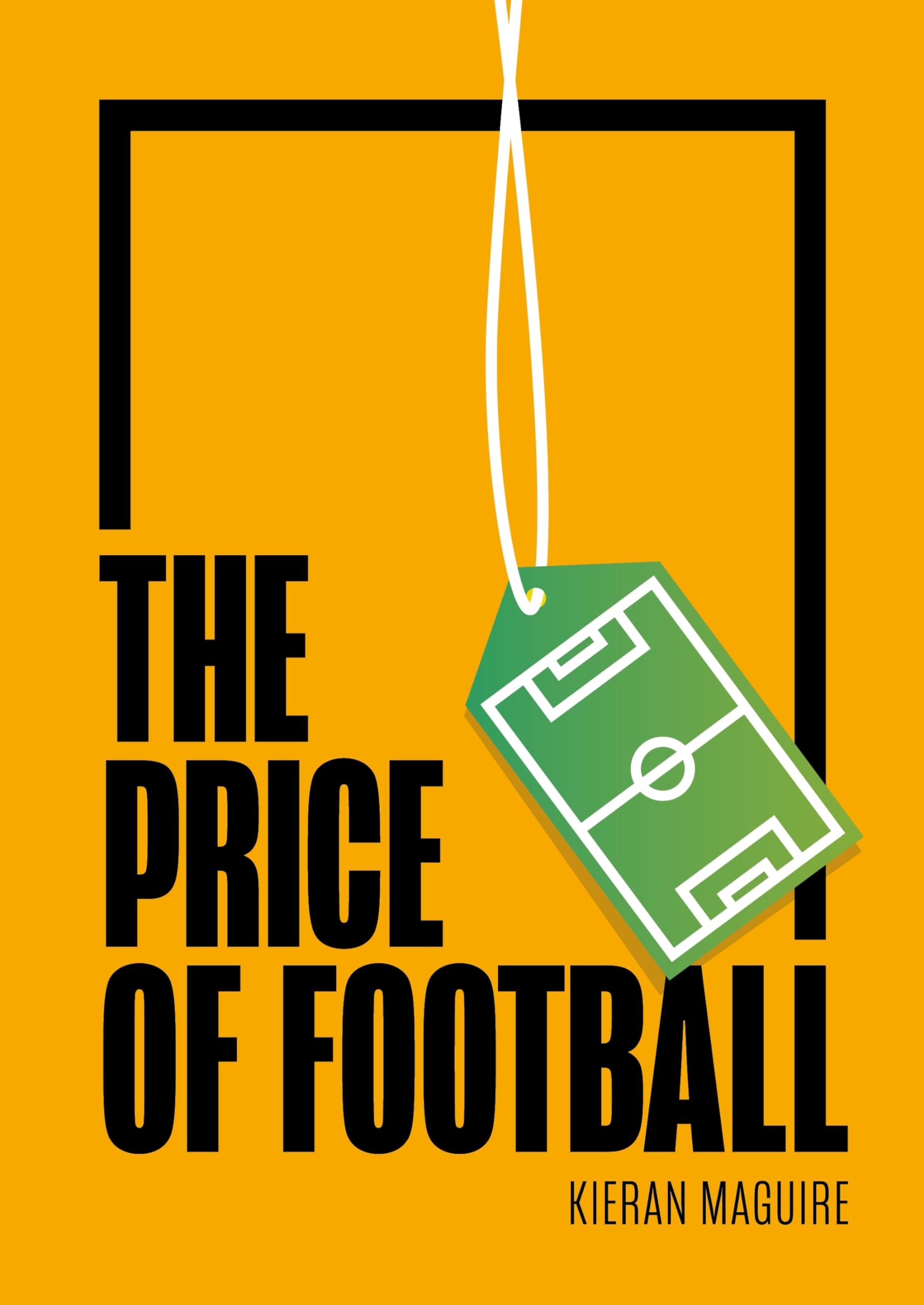 The Price of Football: Understanding Football Club Finance Business, Finance & Career