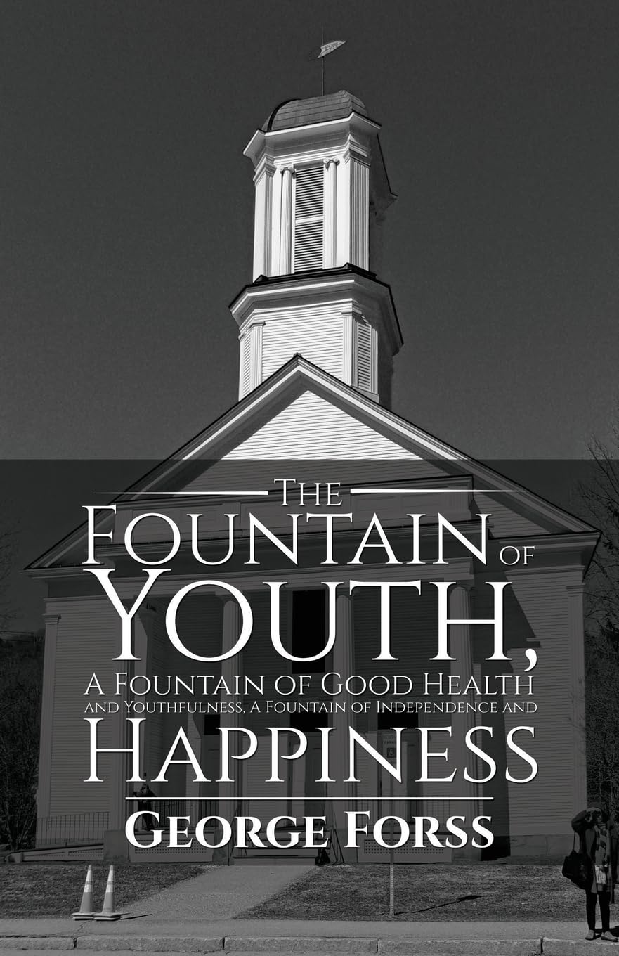 George Forss: FOUNTAIN OF YOUTH A FOUNTAIN O General education