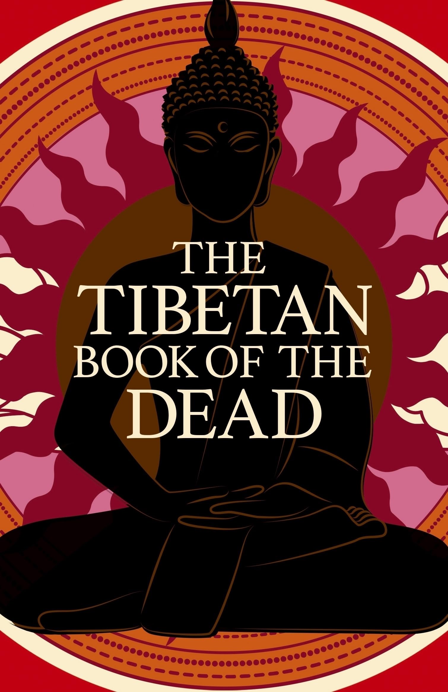 The Tibetan Book of the Dead (Arcturus Classics) Philosophy