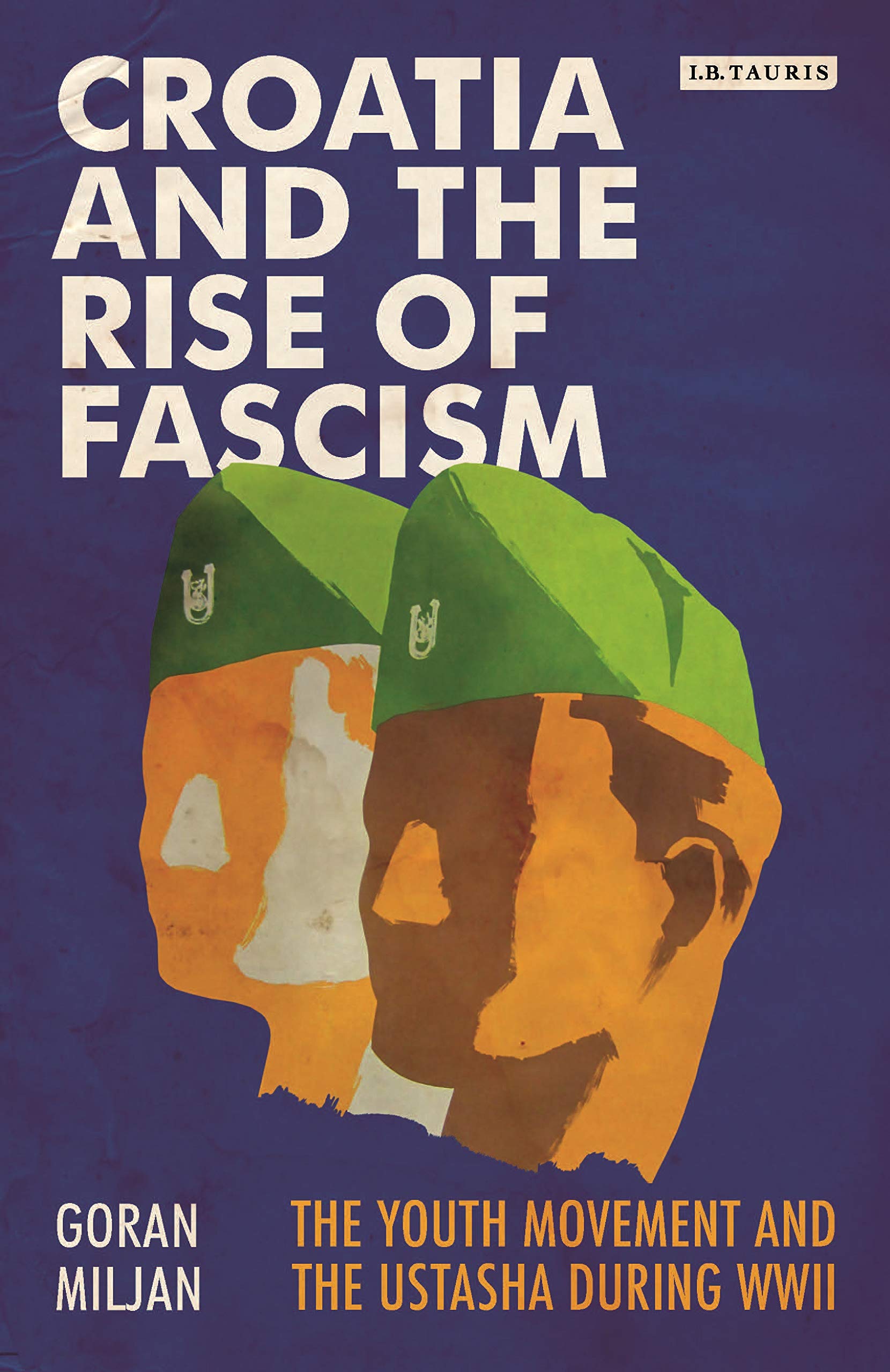 Croatia and the Rise of Fascism Social Sciences