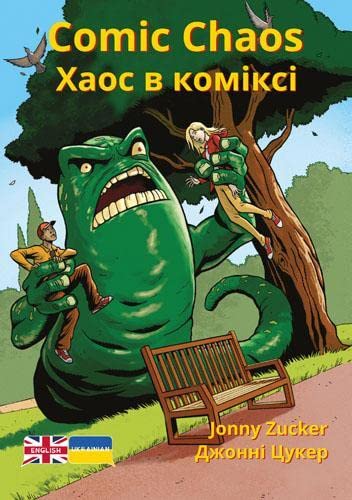 Comic Chaos: Ukrainian Translation (English-Ukrainian: Mixed) Books
