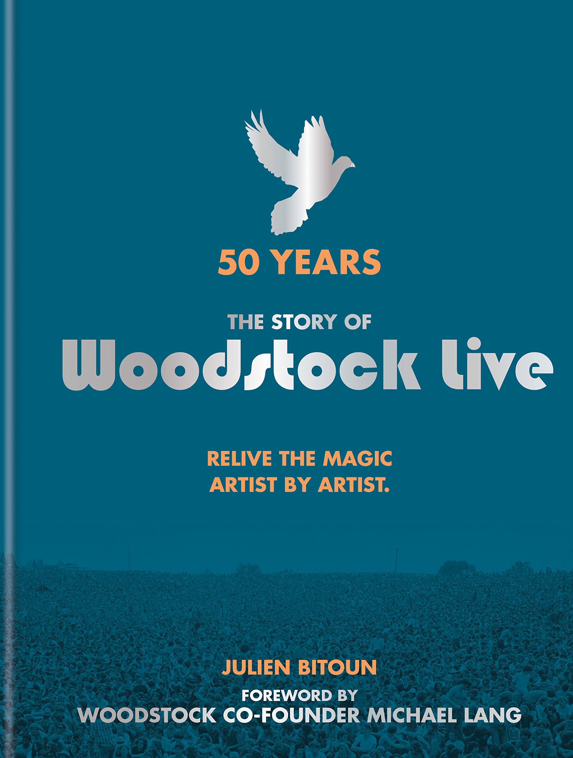 50 Years: The Story of Woodstock Live book