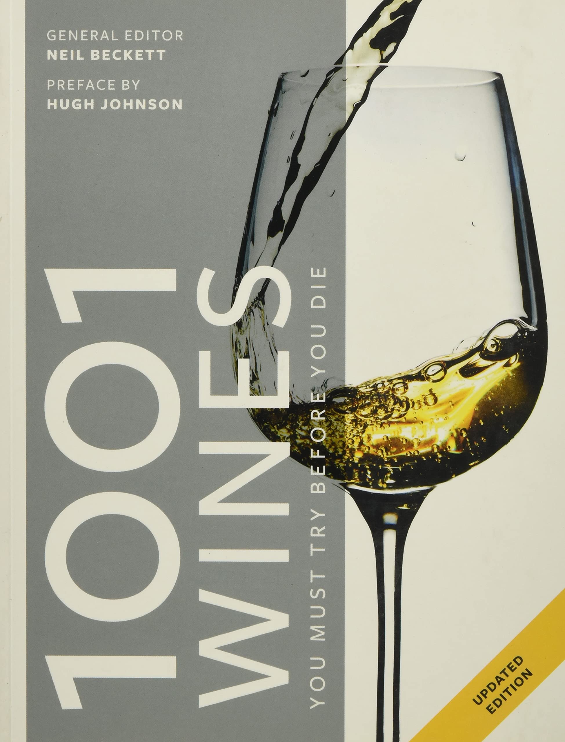 1001 Wines You Must Try Before You Die : New ed Film, Art & Culture
