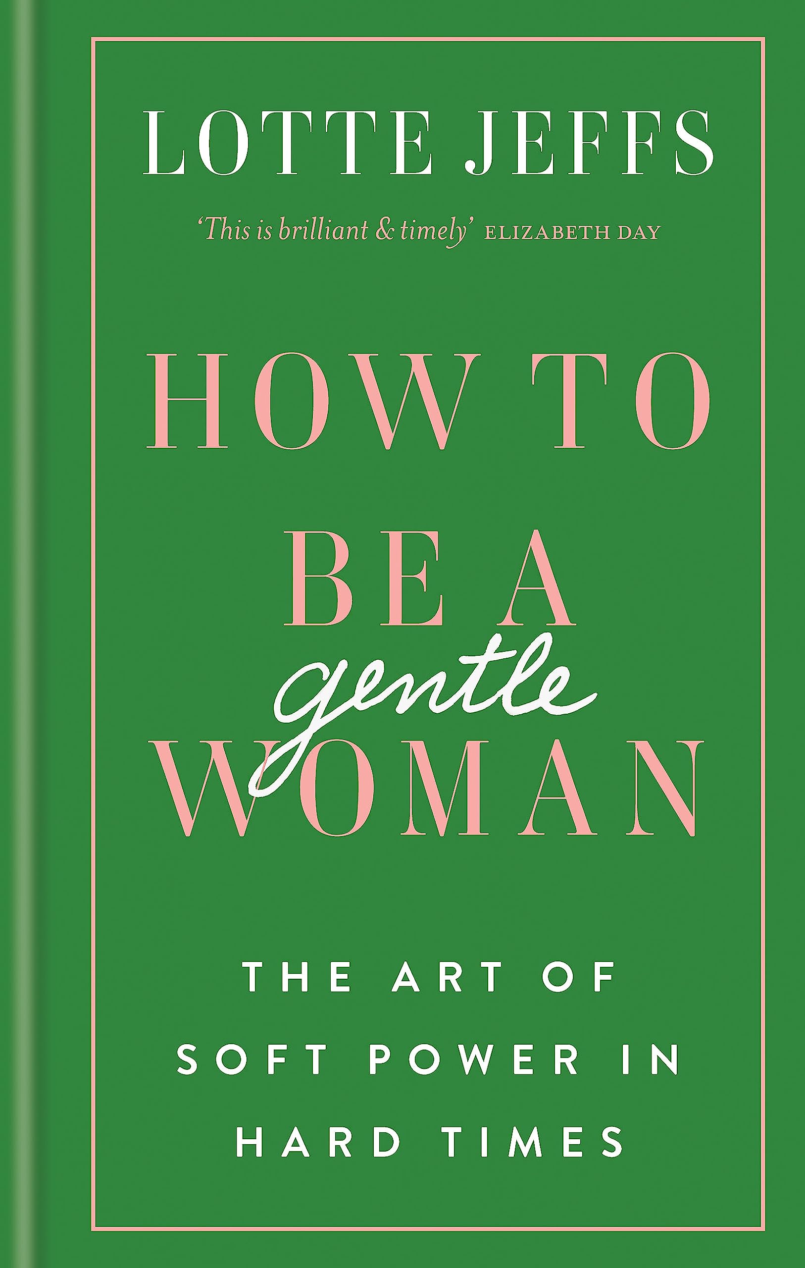 How to be a Gentlewoman Social Sciences