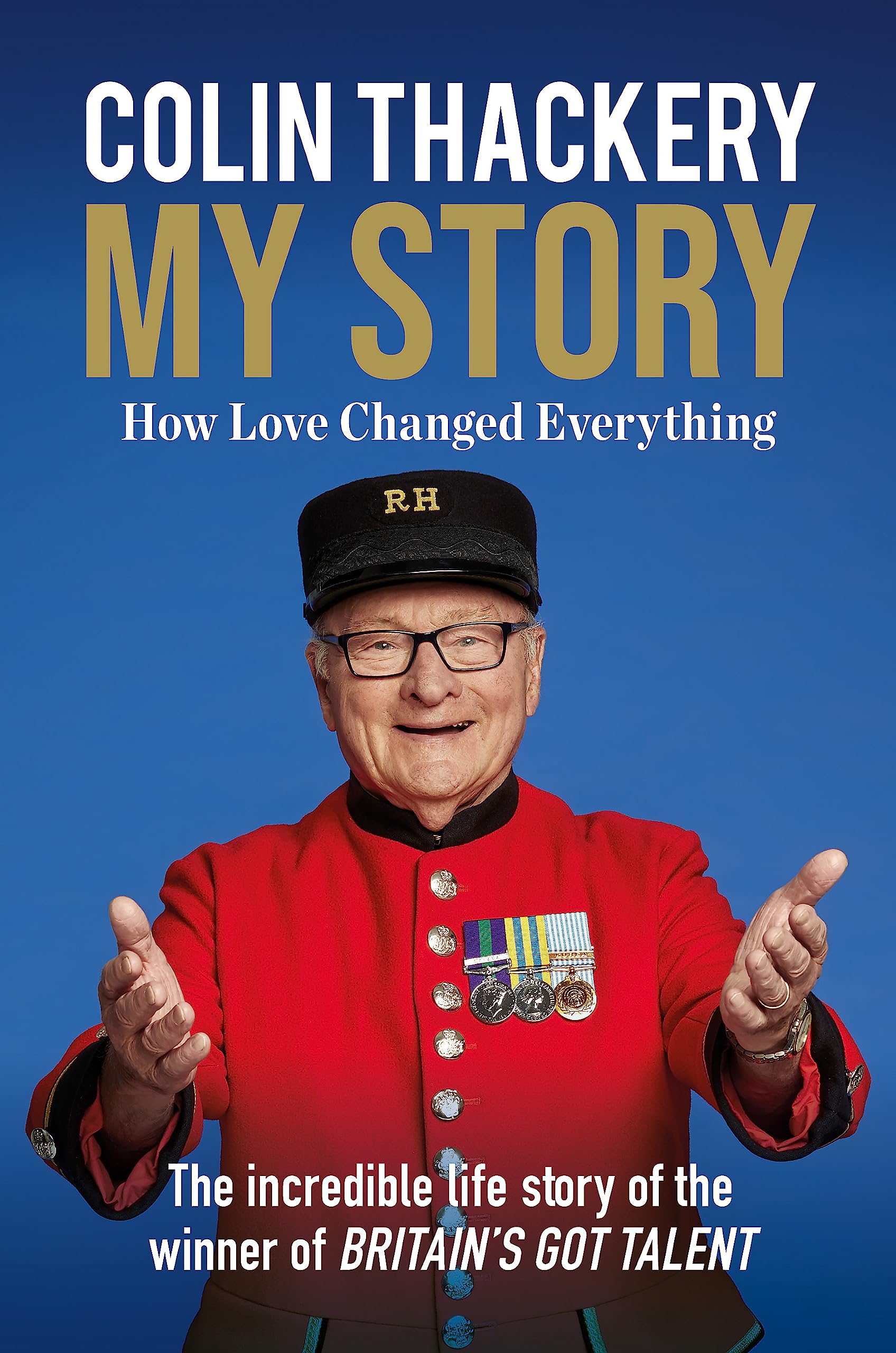 Colin Thackery – My Story: How Love Changed Everything – from the Winner of Britain's Got Talent Pop culture