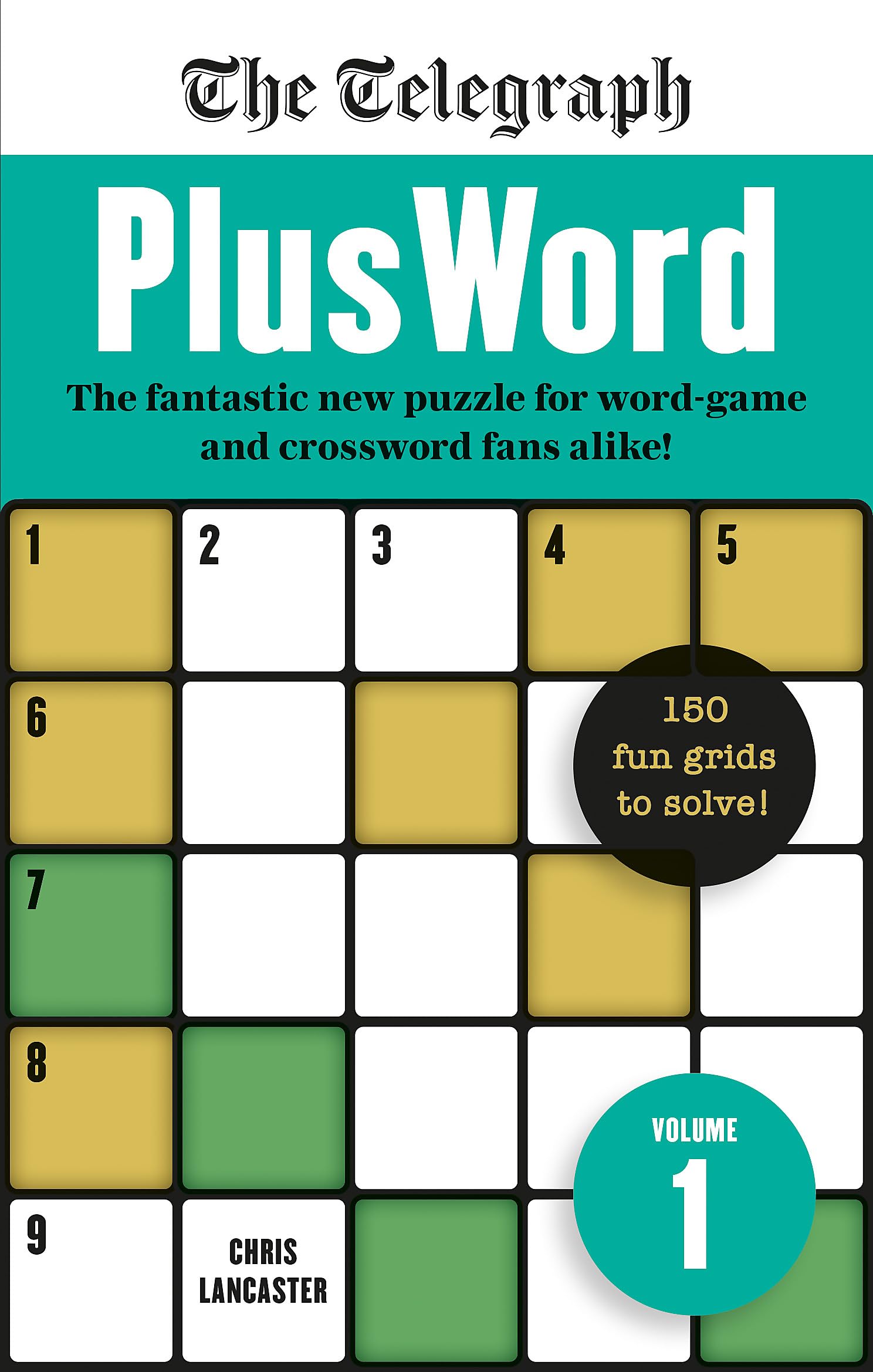 The Telegraph PlusWord: The fantastic new puzzle for Word-game and Crossword fans alike! Leisure & Fun