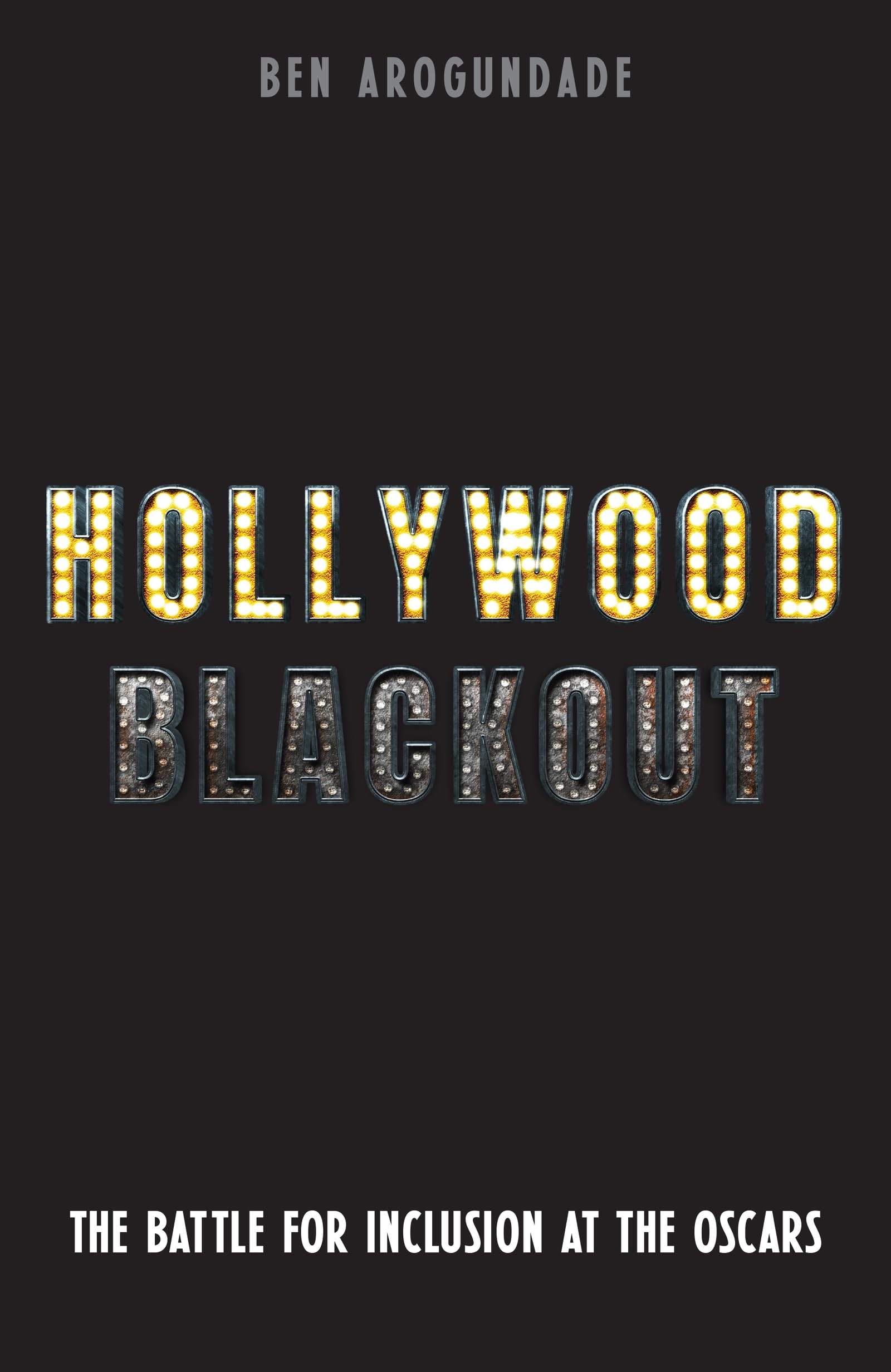Hollywood Blackout: The battle for inclusion at the Oscars Books