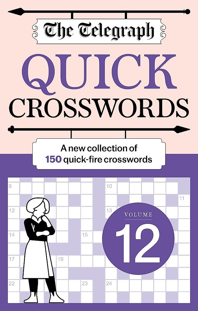 The Telegraph Quick Crosswords 12: A new collection of 150 quick-fire crosswords (The Telegraph Puzzle Books) Leisure & Fun