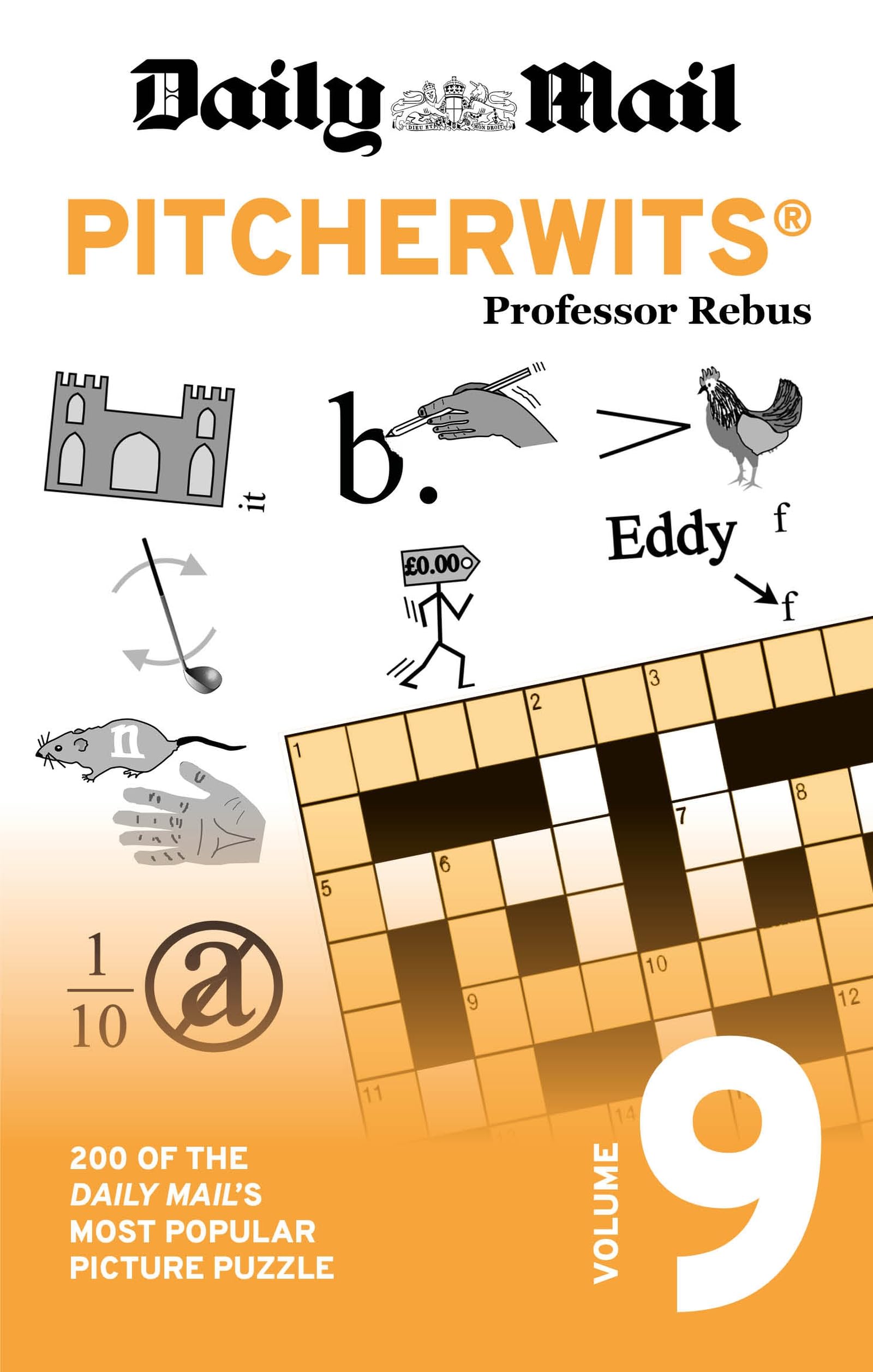Daily Mail Pitcherwits Volume 9: 200 of the Daily Mail's most popular picture puzzle (The Daily Mail Puzzle Books) Leisure & Fun