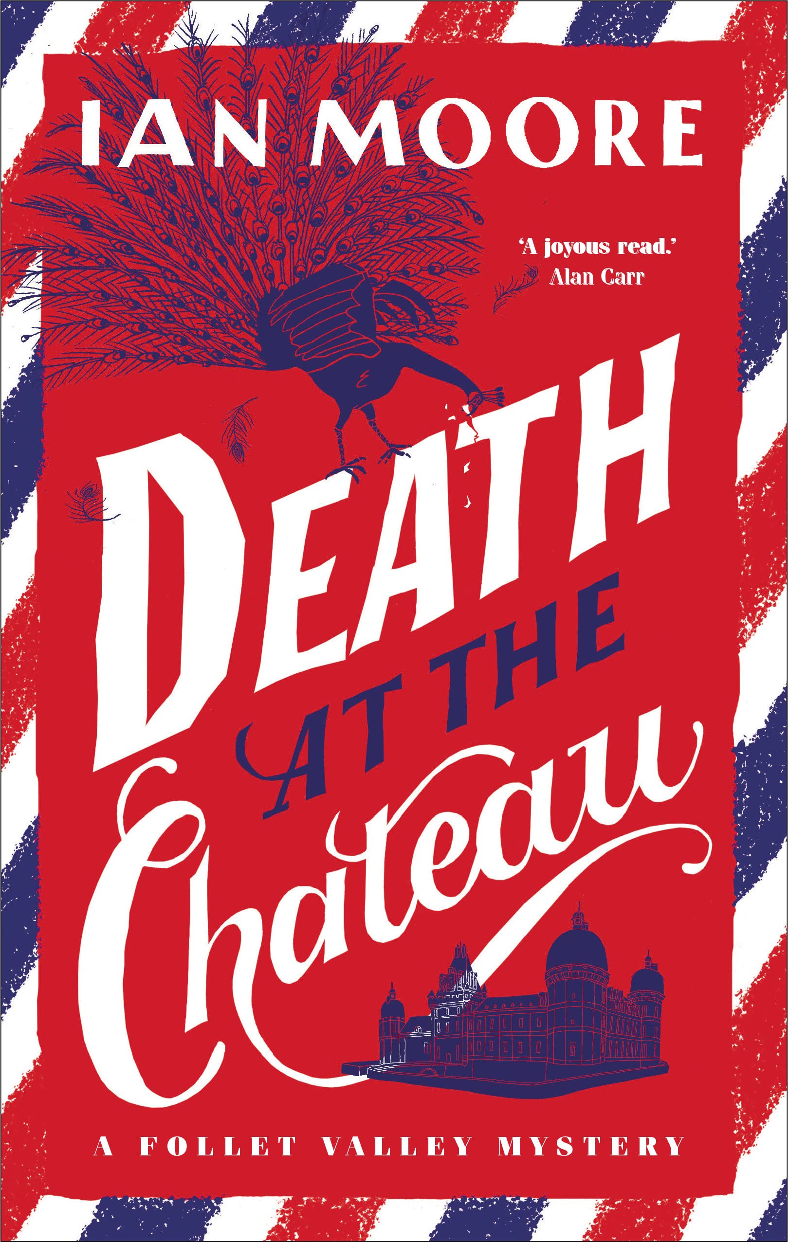 Death at the Chateau: the hilarious and gripping cosy murder mystery book