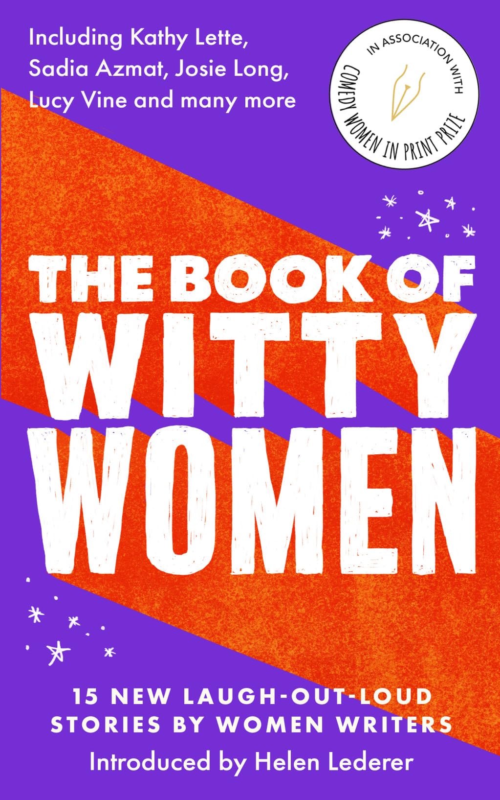 The Book of Witty Women: 15 new laugh-out-loud stories by women writers Contemporary literature Books
