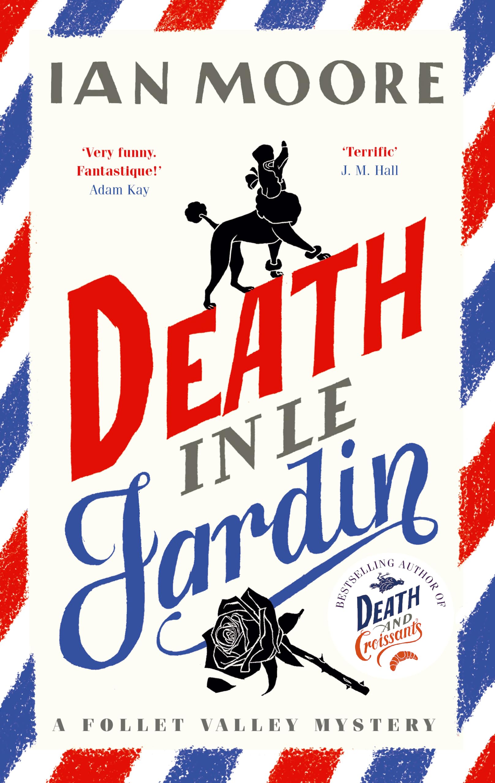 Death in le Jardin: the unputdownable new cosy murder mystery book