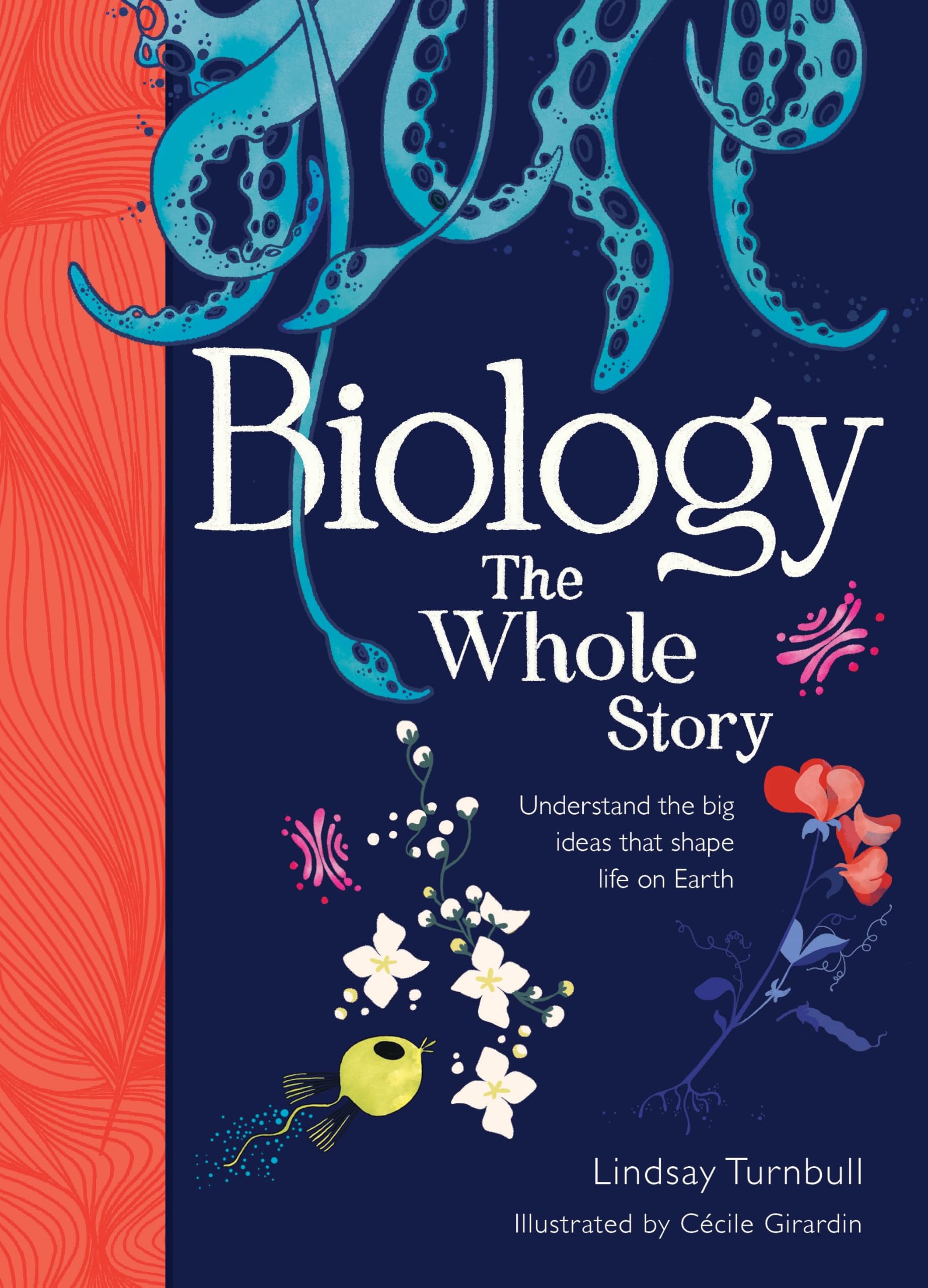 Biology: The Whole Story Natural Sciences