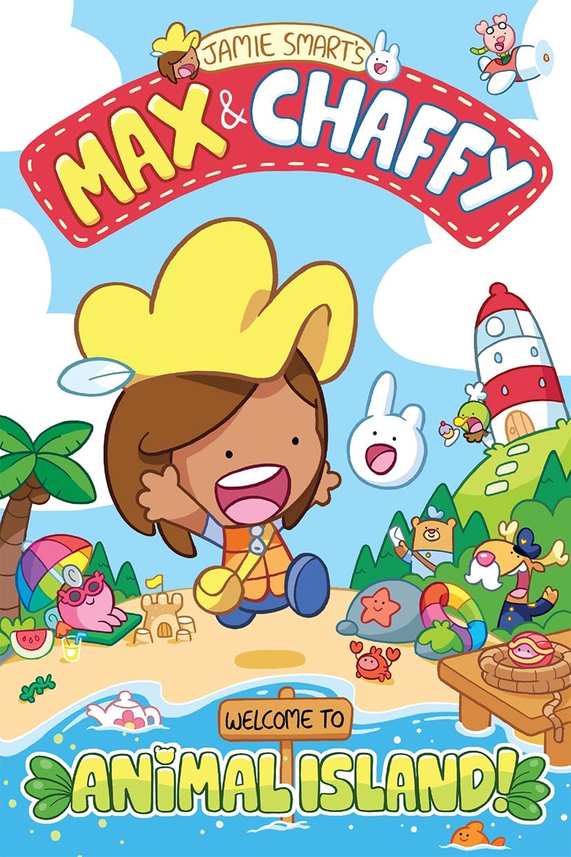 Max and Chaffy: Welcome to Animal Island! (from the million-selling Jamie Smart, Illustrator of the Year) Comics for children & teenagers